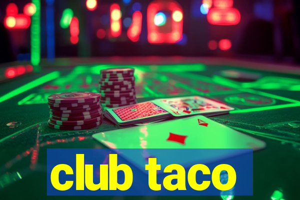 club taco